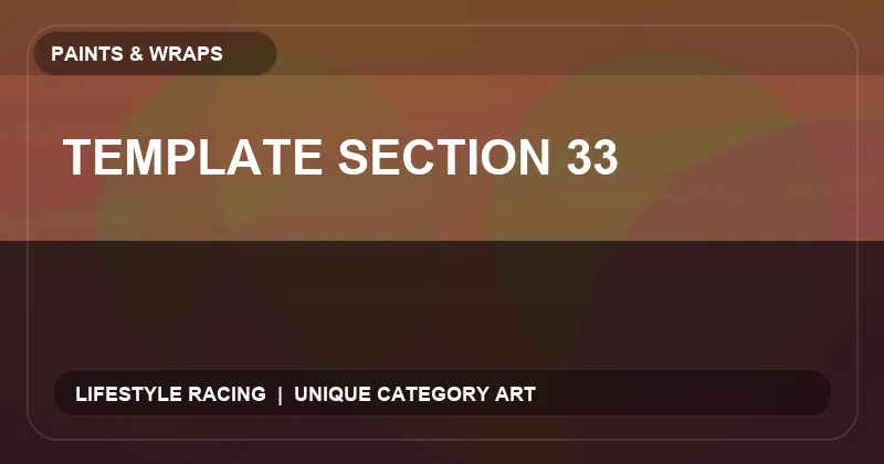 Template Section 33